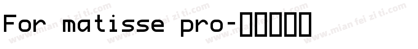 For matisse pro字体转换